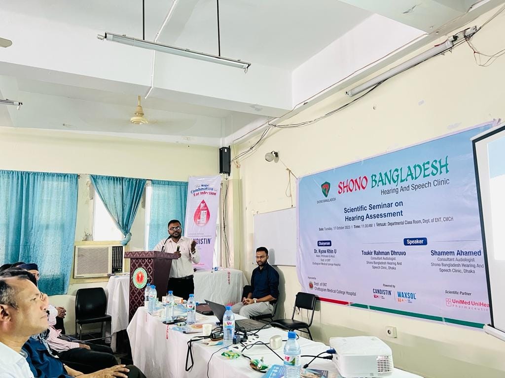 Sharing Knowledge, Building Bridges: Audiology Lecture at Chittagong Medical College Hospital by Shono Bangladesh